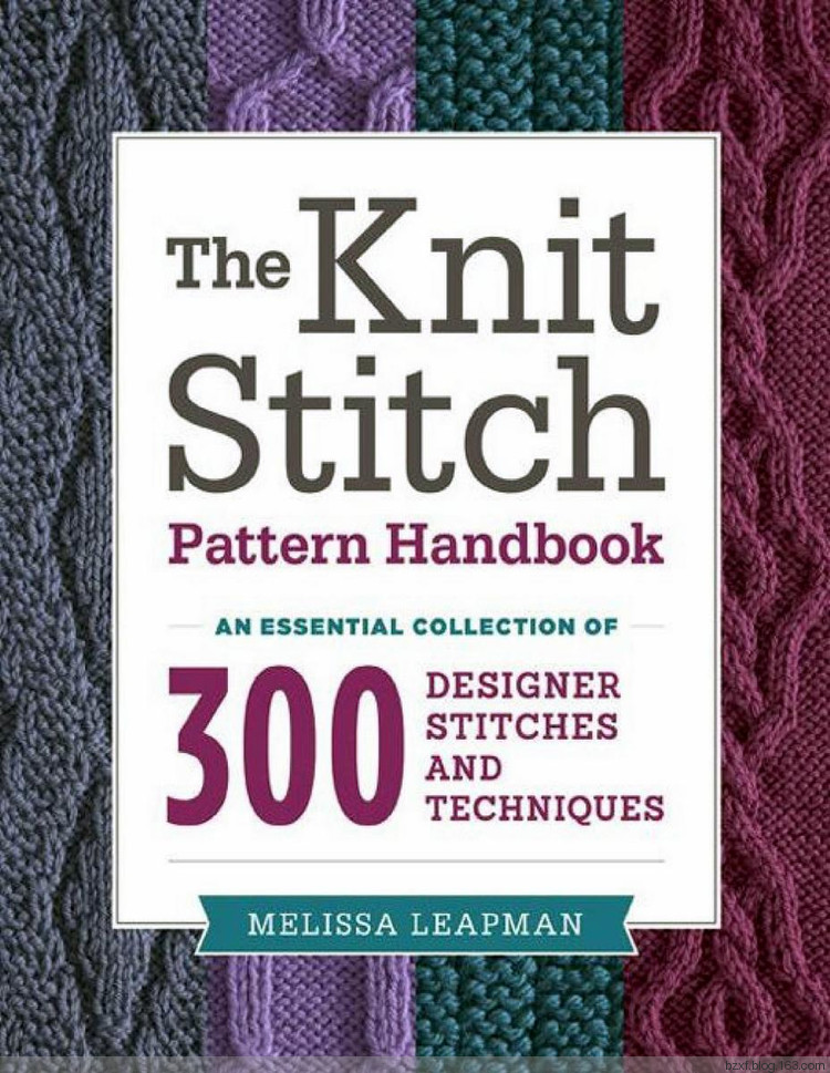Melissa Leapman - The Knit Stitch Pattern Handbook - 編織幸福 - 編織幸福的博客
