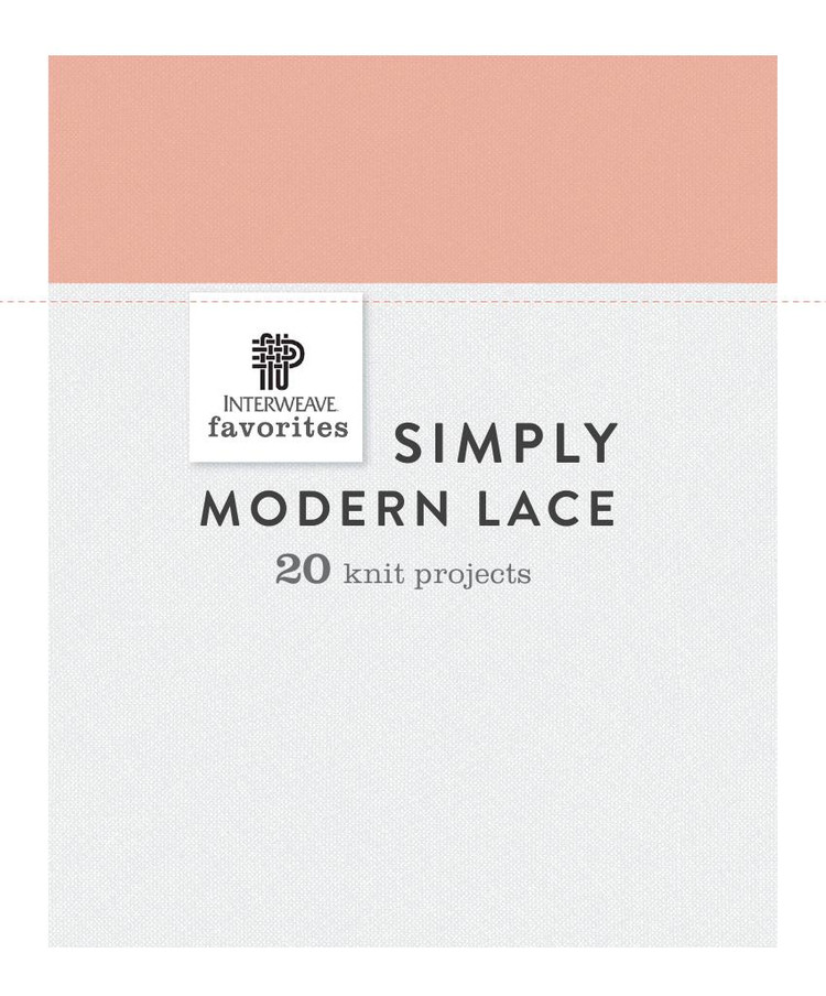 Simply Modern Lace :20 Knit Projects - 輕描淡寫 - 輕描淡寫