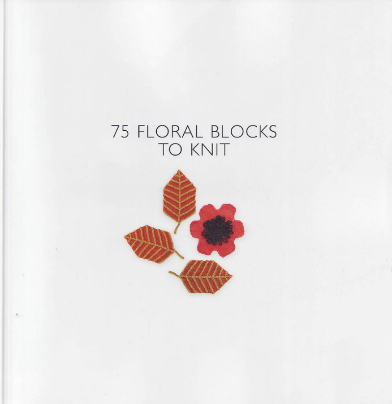 75 Floral Blocks to Knit - 紫蘇 - 紫蘇的博客